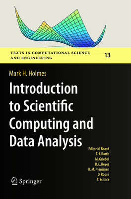 Introduction to Scientific Computing and Data Analysis (Texts in Computational Science and Engineering #13)