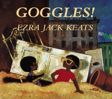 Goggles By Ezra Jack Keats Cover Image
