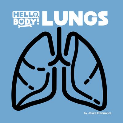 Lungs By Joyce Markovics Cover Image
