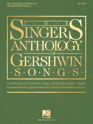 The Singer's Anthology of Gershwin Songs - Tenor