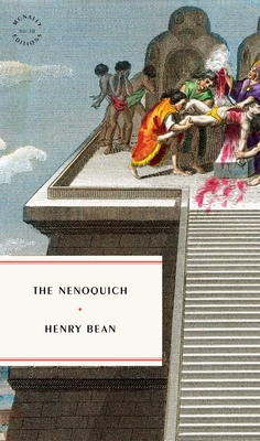 The Nenoquich By Henry Bean Cover Image