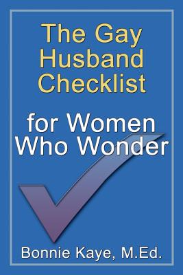 The Gay Husband Checklist for Women Who Wonder Cover Image