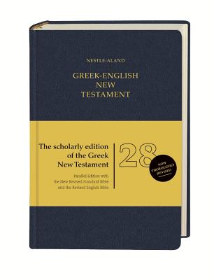 Nestle Aland 28th Edition Greek - English: English Translations: Nrsb and Reb Cover Image