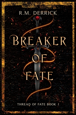Breaker of Fate (Thread of Fate #1)
