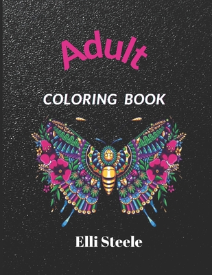 Download Adult Coloring Book A Whimsical Adult Coloring Book Animal And Flowers Designs Stress Relieving Paperback Vroman S Bookstore