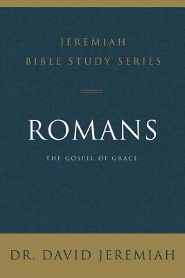 Romans: The Gospel of Grace Cover Image