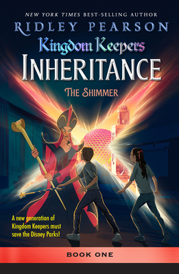 Cover for Kingdom Keepers: Inheritance The Shimmer