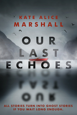 Cover for Our Last Echoes