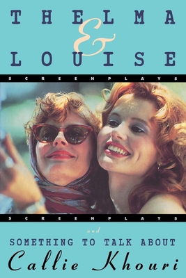 Cover for Thelma and Louise/Something to Talk about