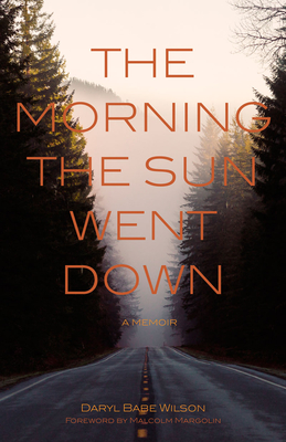 The Morning the Sun Went Down: A Memoir Cover Image