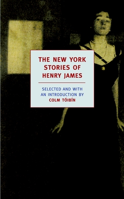 The New York Stories of Henry James Cover Image