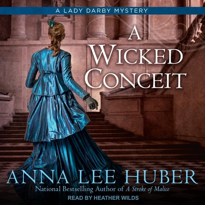 A Wicked Conceit (Lady Darby Mysteries #9)