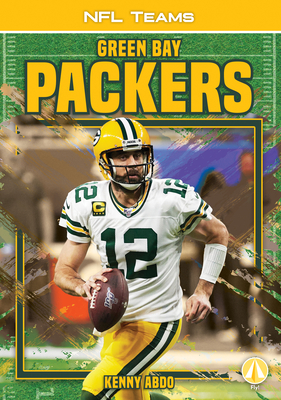 Green Bay Packers (NFL Teams) (Library Binding)