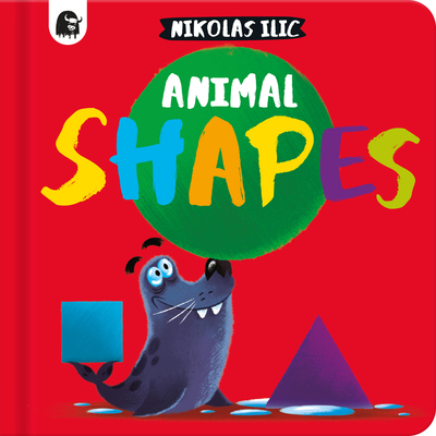 Animal Shapes (Nikolas Ilic’s First Concepts #4) By Nikolas Ilic (Illustrator), Nikolas Ilic Cover Image