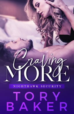 Craving More (Nighthawk Security #2)