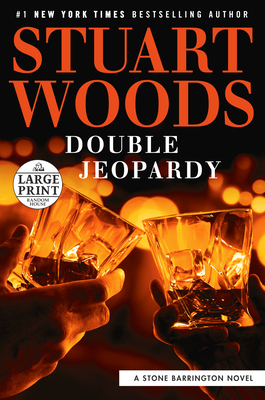 Double Jeopardy (A Stone Barrington Novel #57) By Stuart Woods Cover Image