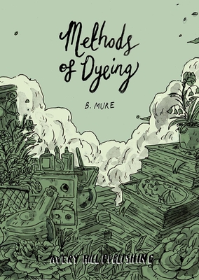 Methods of Dyeing By B. Mure Cover Image