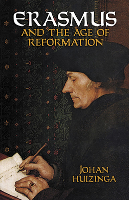 Erasmus and the Age of Reformation Cover Image