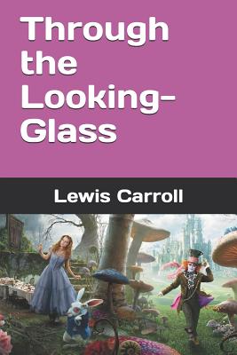Through the Looking-Glass