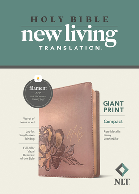 NLT Compact Giant Print Bible, Filament-Enabled Edition (Leatherlike, Rose Metallic Peony, Red Letter) Cover Image