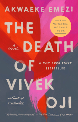 Book cover: Lot: The Death of Vivek Oji by Akwaeke Emezi