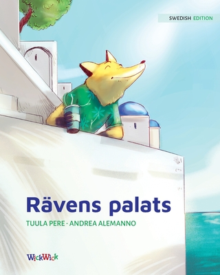 Rävens palats: Swedish Edition of The Fox's Palace Cover Image