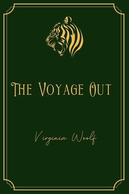 The Voyage Out: Gold Edition Cover Image