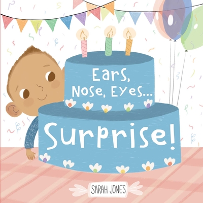 Ears, Nose, Eyes...Surprise! (ROYGBaby) Cover Image