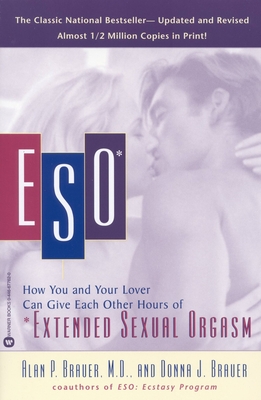ESO: How You and Your Lover Can Give Each Other Hours of *Extended Sexual Orgasm Cover Image