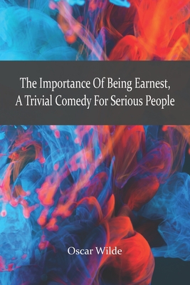 The Importance of Being Earnest