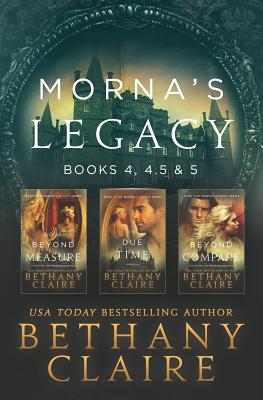 Morna's Legacy: Books 4, 4.5, & 5: Scottish, Time Travel Romances Cover Image