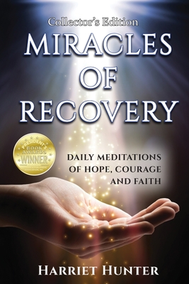 Miracles of Recovery, Collector's Edition Cover Image