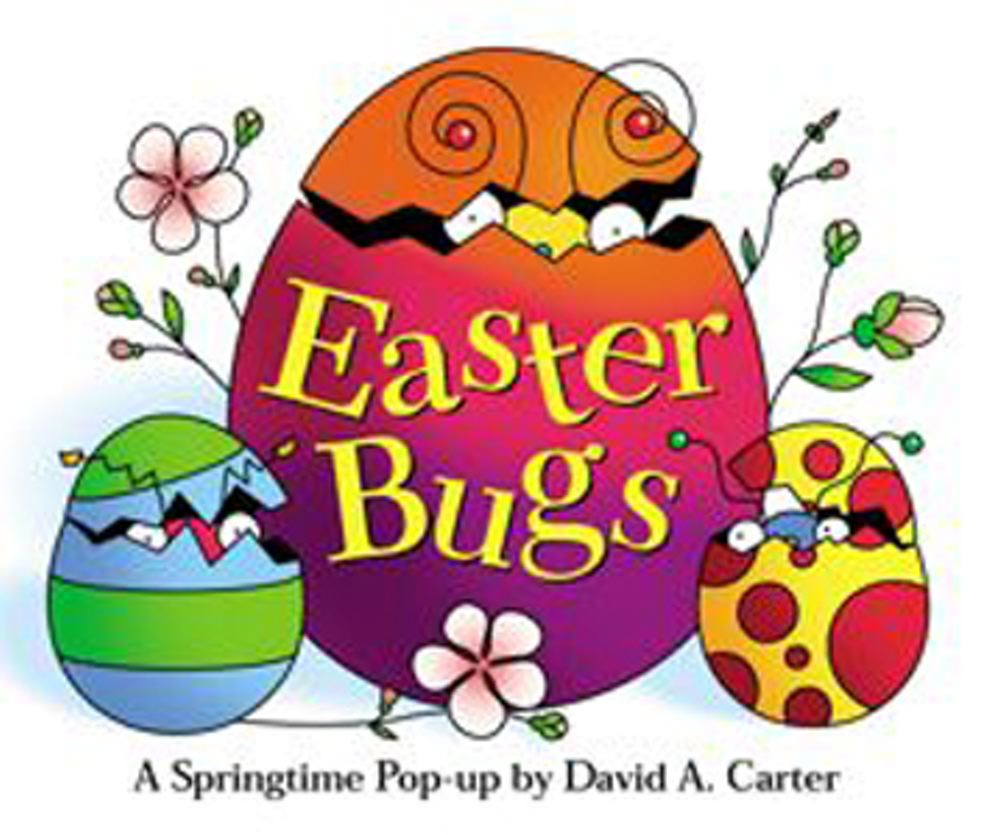 Easter Bugs: A Springtime Pop-up by David A. Carter (David Carter's Bugs) Cover Image