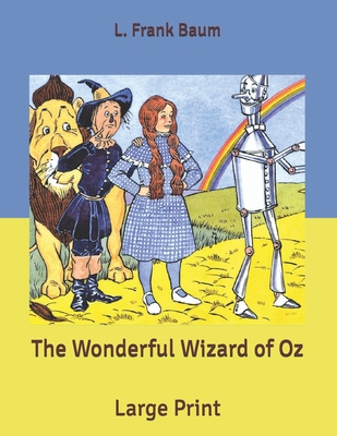 The Wonderful Wizard of Oz