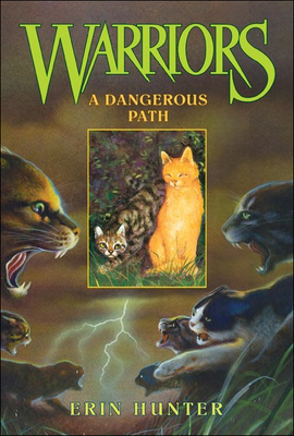 Dangerous Path (Warriors (Erin Hunter) #5)