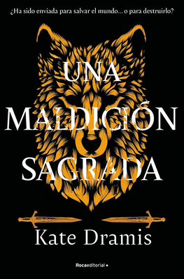 Una maldición sagrada / The Curse Of Saints Book 1 (La Maldición Sagrada #1)