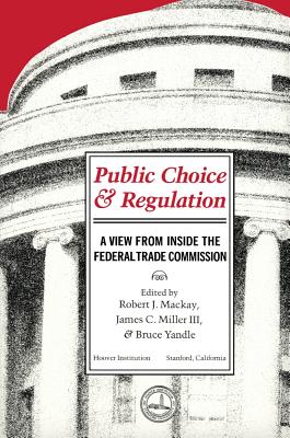 Public Choice & Regulation Cover Image