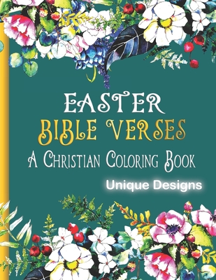 Easter Bible Verses a Christian Coloring Book: A Scripture Coloring Book for Adults & Teens.Inspirational Quotes From The Bible. Easy and Simple Large By Big Junior Cover Image