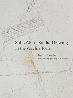 Sol LeWitt's Studio Drawings in the Vecchia Torre Cover Image