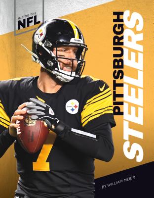 Pittsburgh Steelers (NFL Teams) (Library Binding)