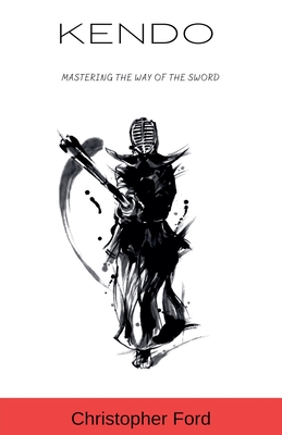 4冊セット　KENDOCHORAI Kendo: Mastering the Way of the Sword (The Martial Arts Collection