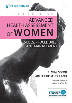 Advanced Health Assessment of Women: Skills, Procedures, and Management Cover Image