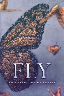 Fly an Anthology of Poetry Cover Image