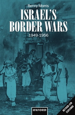 Cover for Israel's Border Wars, 1949-1956