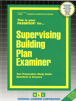 Supervising Building Plan Examiner (Career Examination Series #862)