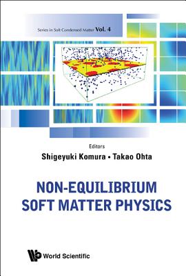 Non-Equilibrium Soft Matter Physics Cover Image