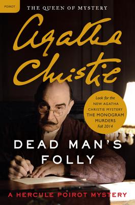Dead Man's Folly: A Hercule Poirot Mystery (Hercule Poirot Mysteries #31) By Agatha Christie Cover Image
