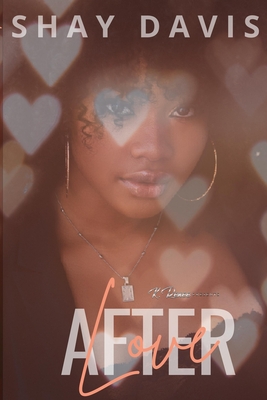 Love After By Shay Davis Cover Image