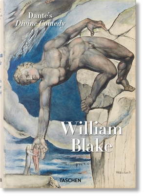 William Blake. La Divine Comédie de Dante. l'Ensemble de Dessins By Maria Antonietta Terzoli, Sebastian Schütze Cover Image