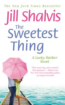 The Sweetest Thing (A Lucky Harbor Novel #2)